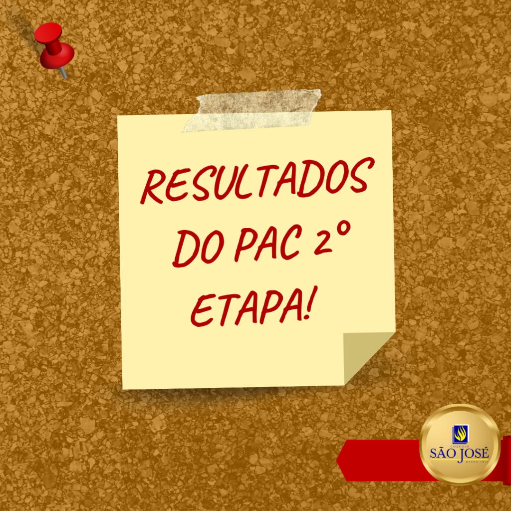 Resultados da 2° ETAPA – PAC 1° Trimestre.
