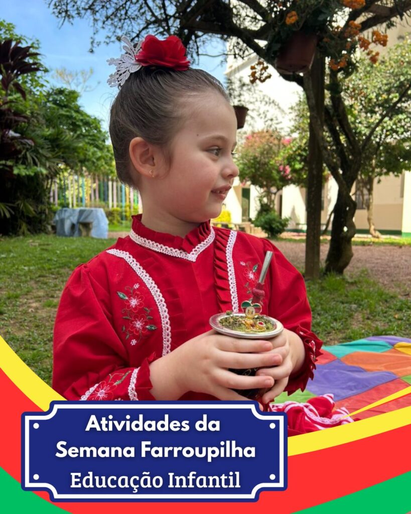 Semana Farroupilha na Educação Infantil