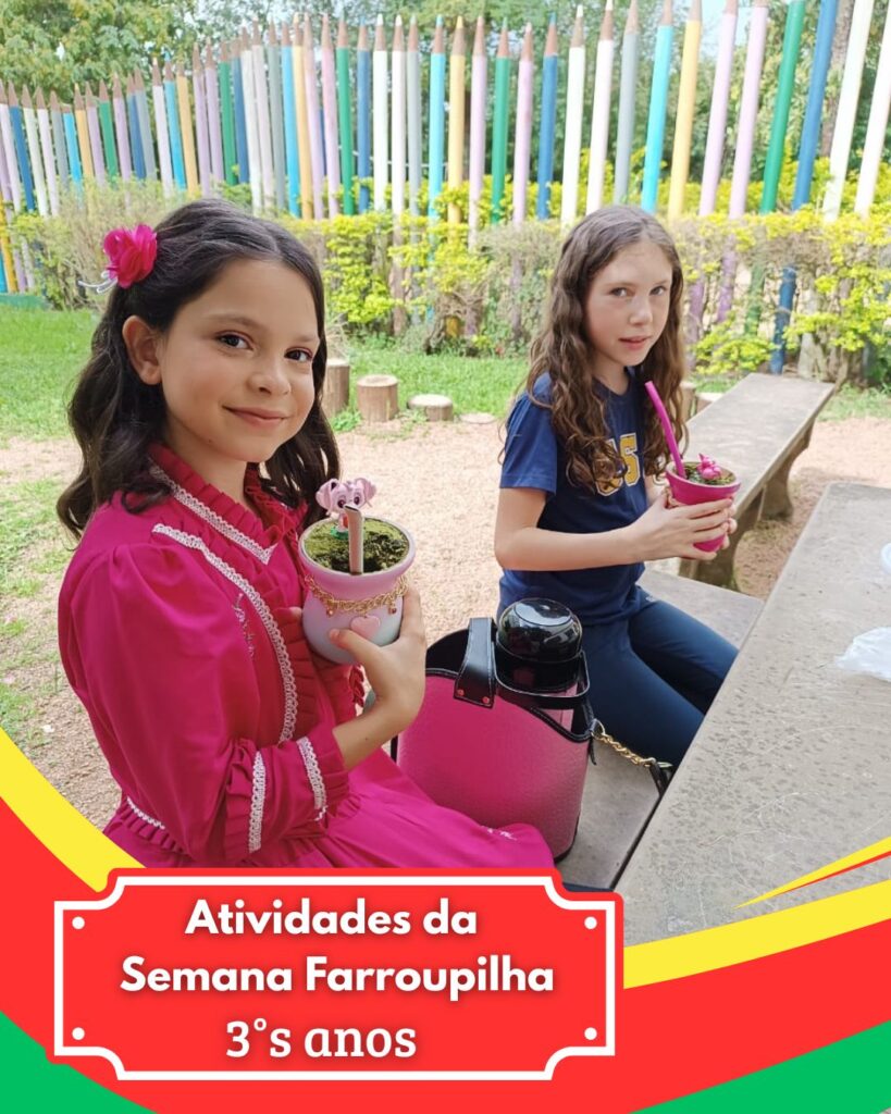 Semana Farroupilha com os 3°s anos