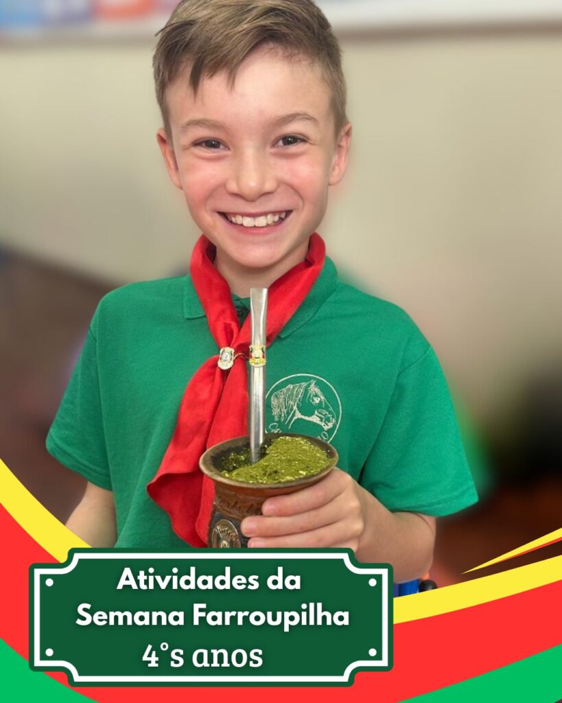Semana Farroupilha com os 4°s anos