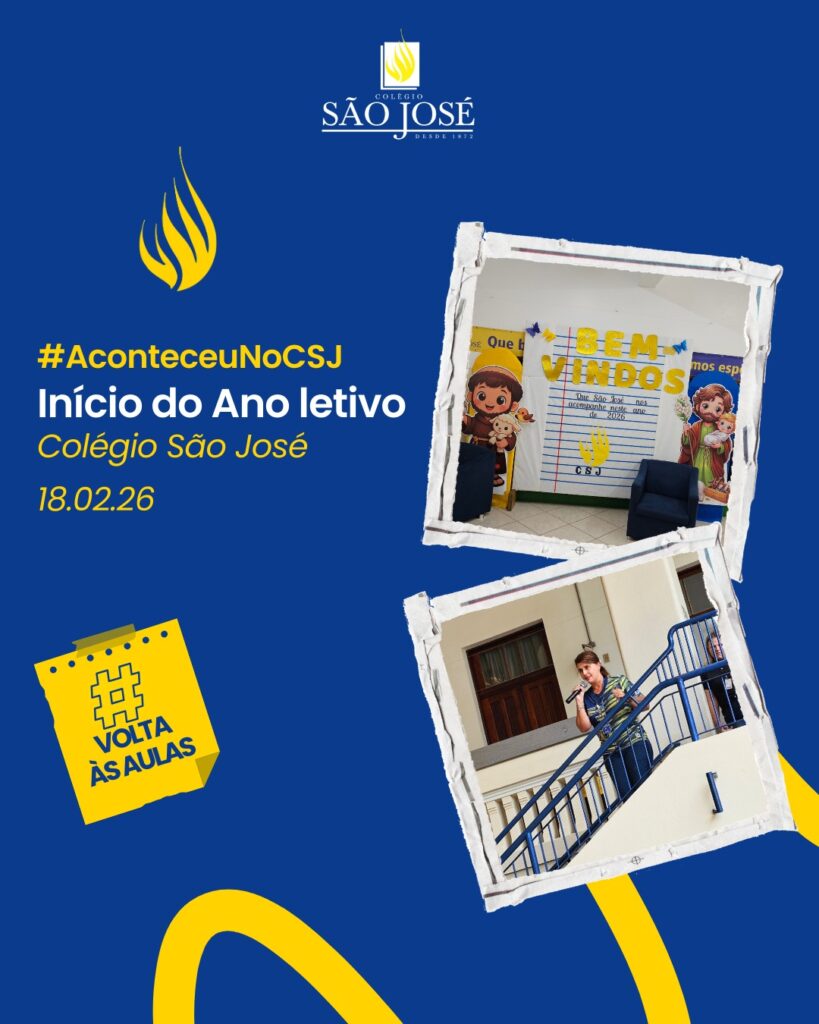 Volta às Aulas CSJ♥ 2026
