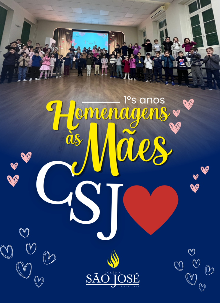 Homenagem às mães dos 1ºs anos: “Mãe, você é minha felicidade”