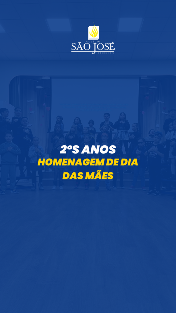 Homenagem dos 2ºs anos às mães