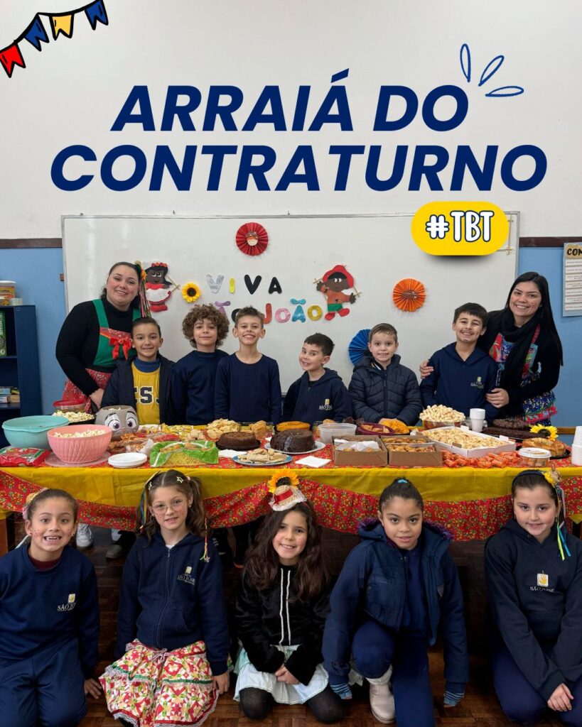 #TBT Especial do Arraiá do Contraturno