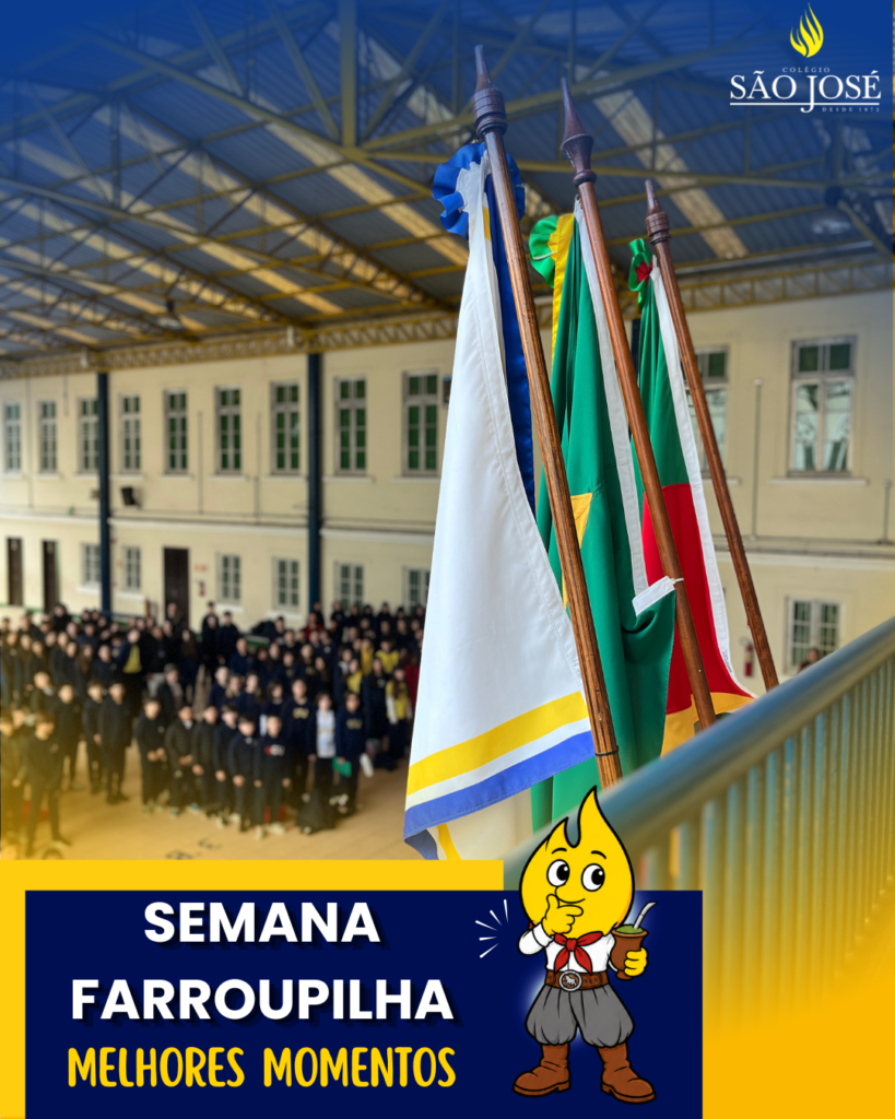 Semana Farroupilha CSJ | Anos Finais, Ensino Médio e Contraturno