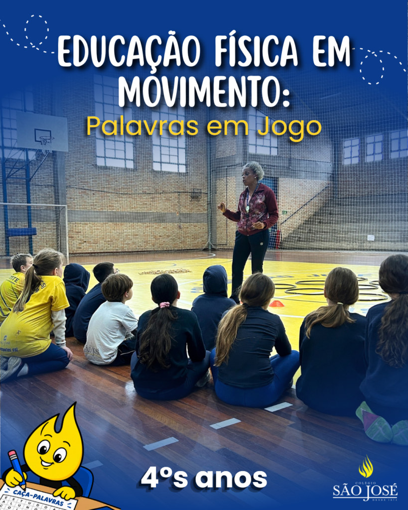 Educação Física em Movimento: Palavras em Jogo | 4°s anos