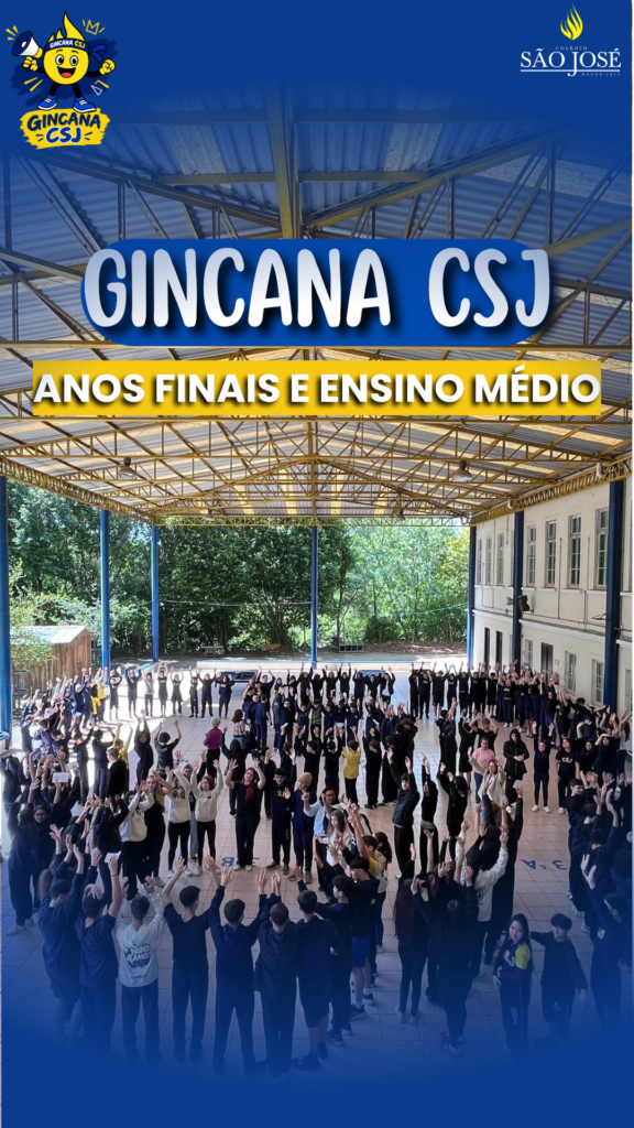 Gincana CSJ | Anos Finais e Ensino Médio